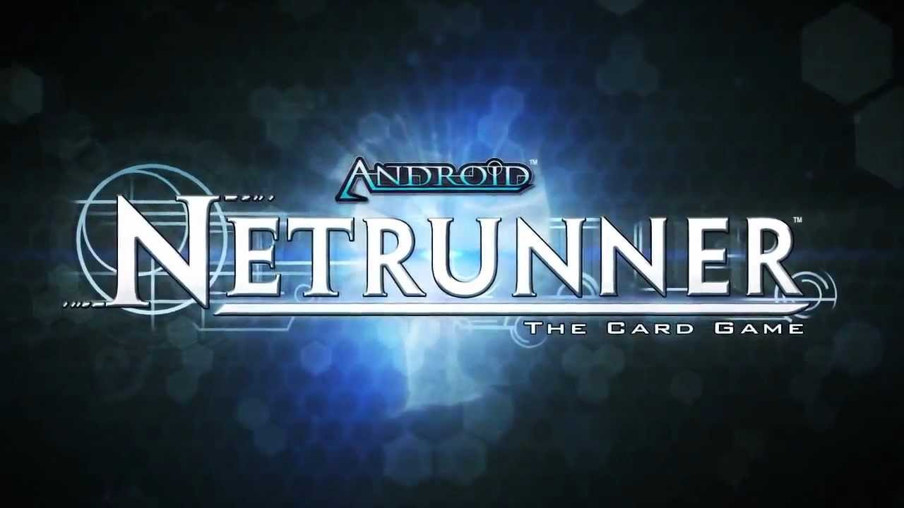 Android: Netrunner - The future has already arrived. It's just not evenly distributed yet.