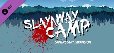 “Slayaway Camp’s” First Expansion: “Santa’s Slay” Launches Today!