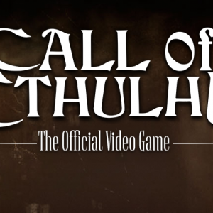 REVEALED: Official Website For “Call of Cthulhu” Game