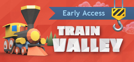 “Train Valley” Chugs Over to Steam Early Access - New Railway Management Sim for PC, Mac, and Linux