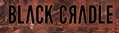 “Black Cradle” on Kickstarter - Mobile, Time-Travelling Blaster from Tokyo