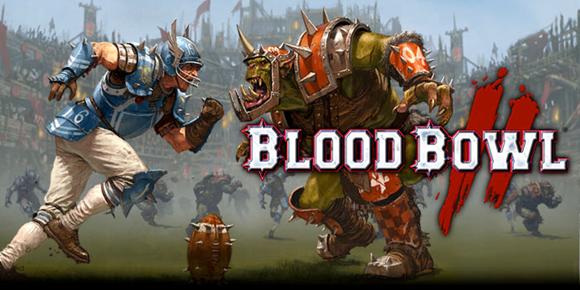 Blood Bowl 2 - A game of two halves and a lot of violence