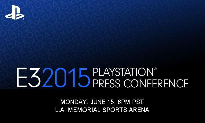 Sony’s E3 2015 Conference Date Revealed - Rounding Out E3's Monday