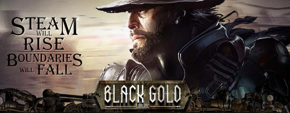 “Black Gold Online” Open Beta, Updating the Steampunks - 
