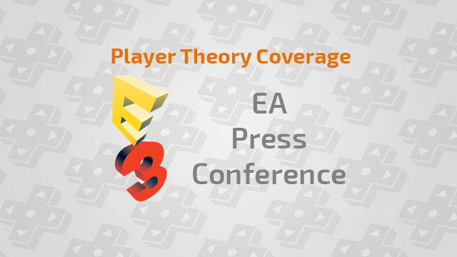 E3 2014: EA Press Conference - June 6 at 12:00 PM PDT